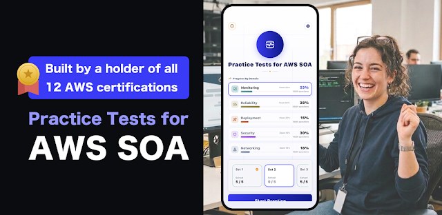 Practice Tests for AWS SOA feature graphic